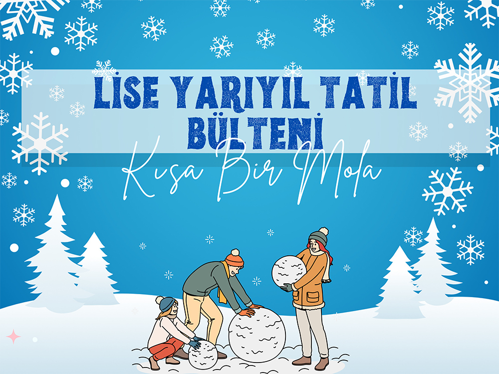 11-12.Sınıf Yarıyıl Tatil Bülteni