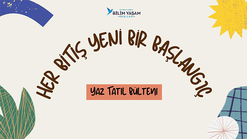 7-8. Sınıf Yaz Tatili Veli Bülteni