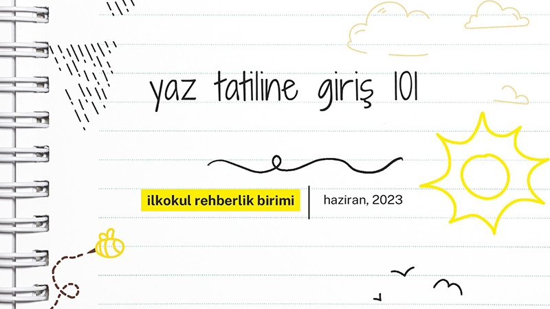 İlkokul Yaz Tatili Veli Bülteni
